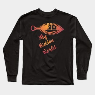 My hidden world Long Sleeve T-Shirt